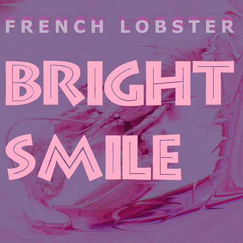French Lobster – “Bright Smile” – Synthy Ambient LoFi Instrumental